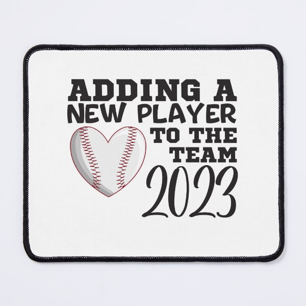 Item preview, Adding a new player to the team 2023 baseball pregnancy announcement designed and sold by PERsonalthreads.