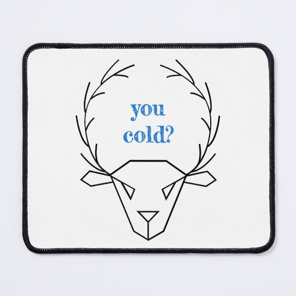 Item preview, you cold ? sticker designed and sold by Shoshta.