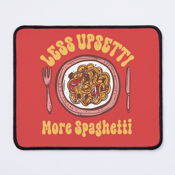 Item preview, Less Upsetti More Spaghetti, Spaghetti Lover Gifts, Food Lover, Funny Italian Pasta designed and sold by JustGift.