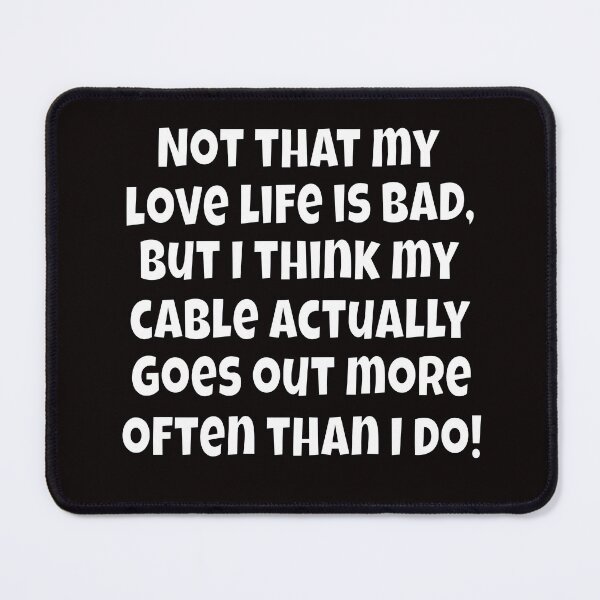 Item preview, Senior Citizen Funny Humor Not That My Love Life Is Bad designed and sold by fantasticdesign.