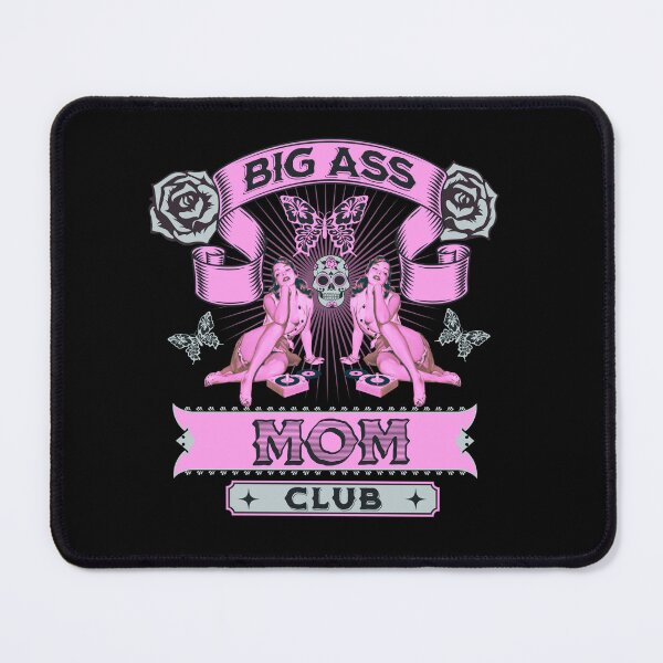 Item preview, Pink Big Ass Mom Club - Big Ass Mom designed and sold by ALesterDesign.