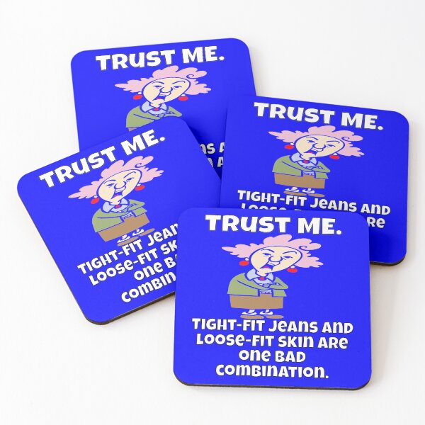 Item preview, Senior Citizen Funny Humor Trust Me. Tight-Fit Jeans And Loose-Fit Skin designed and sold by fantasticdesign.