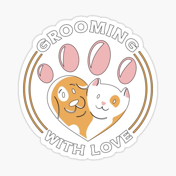 "Pet Groomer Grooming With Love Pet Salon Groomer" Sticker for Sale by