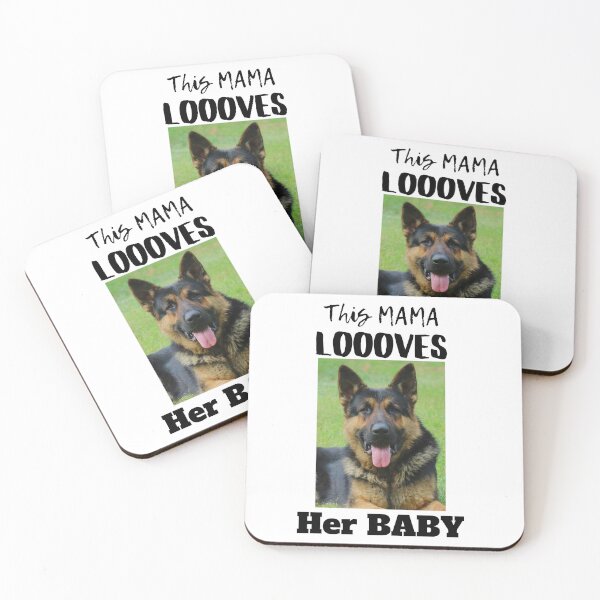 Item preview, This Mama Loooves Her Baby German Shepherd designed and sold by GermanShepMan.