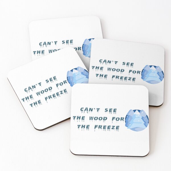 Item preview, can’t see the wood for the freeze - sticker designed and sold by Shoshta.