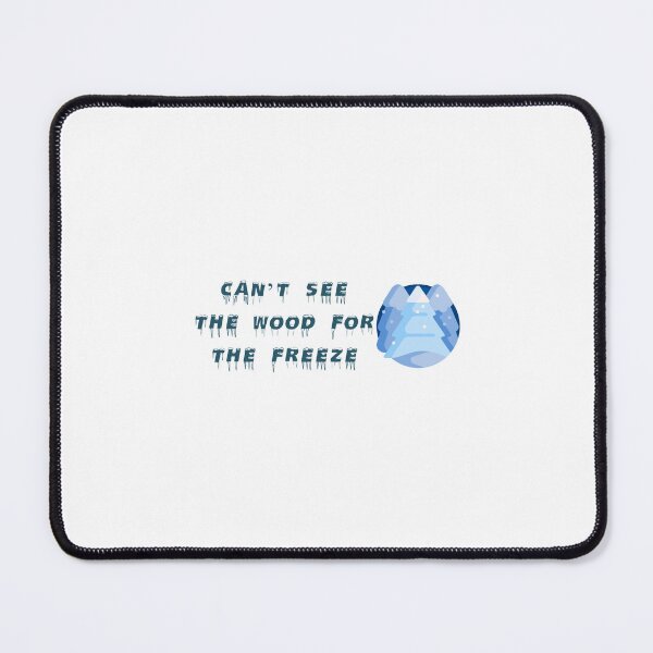 Item preview, can’t see the wood for the freeze - sticker designed and sold by Shoshta.