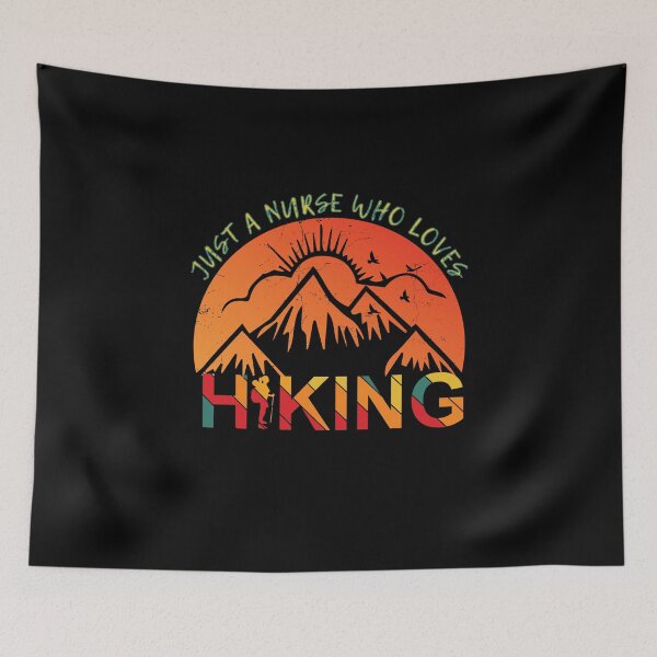 Item preview, Surgical Nurse Quotes, Just a Nurse Who Loves Hiking designed and sold by GrumpyFella.