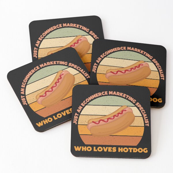Item preview, Just an Ecommerce marketing specialist who loves hotdog, funny food lovers Ecommerce marketing specialist job, marketing department, humor, joke, meme, hotdog lover, foodie worker designed and sold by SGS-.