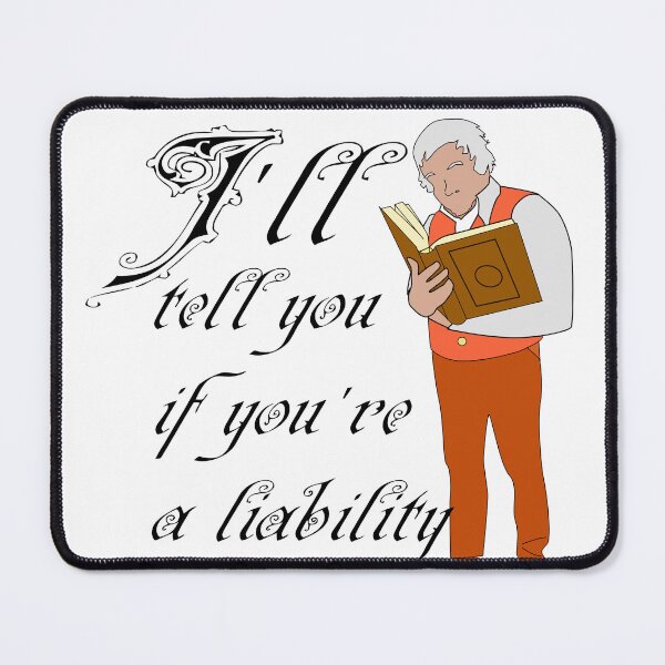Item preview, I'll tell you if you're a liability designed and sold by trainedspade.