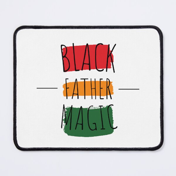 Item preview, Black Father Magic Black History Month designed and sold by 5thseason-shop.