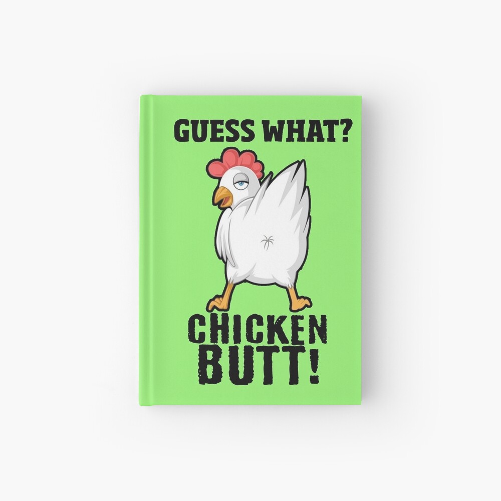 Guess What? Chicken Butt  Magnet for Sale by LordAudes