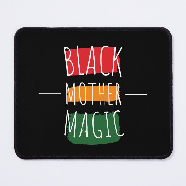Item preview, Black Mother Magic Black History Month designed and sold by 5thseason-shop.