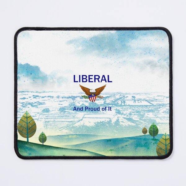 Item preview, Liberal and Proud of It designed and sold by teepossible.