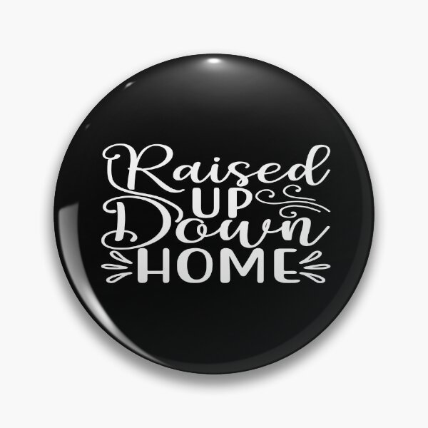 Item preview, Raised up down home designed and sold by phassystore.