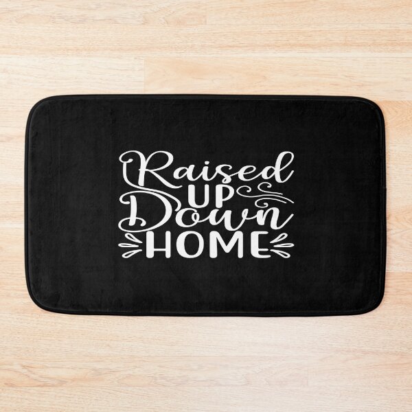 Item preview, Raised up down home designed and sold by phassystore.
