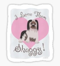 Love Them Shaggy Dogs! Sticker