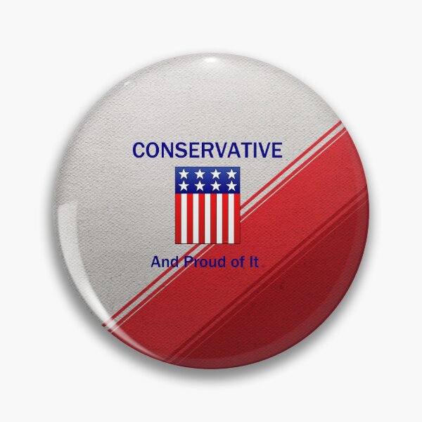 Item preview, Conservative and Proud of It designed and sold by teepossible.