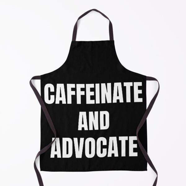 Item preview, Caffeinate And Advocate designed and sold by mystylecorner.