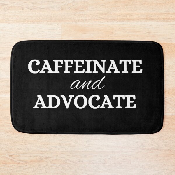 Item preview, Caffeinate And Advocate designed and sold by mystylecorner.
