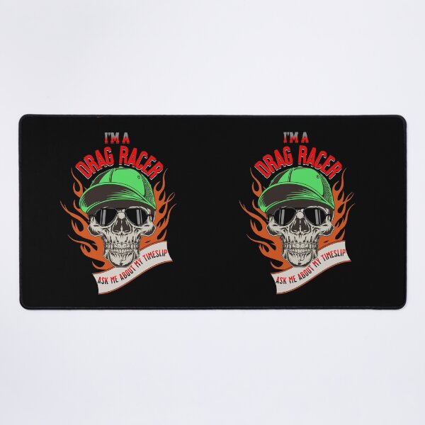 Item preview, I'm A Drag Racer Ask Me About My Timeslip Skull Sunglasses Fire Racing Racetrack Funny designed and sold by CarantinedChaos.
