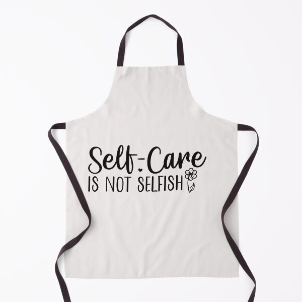 Item preview, self care is not selfish designed and sold by Allklassy.