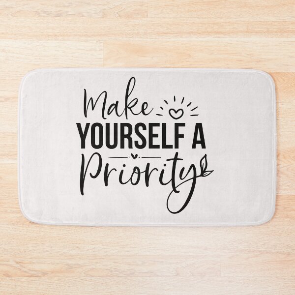 Item preview, make yourself a priority designed and sold by Allklassy.