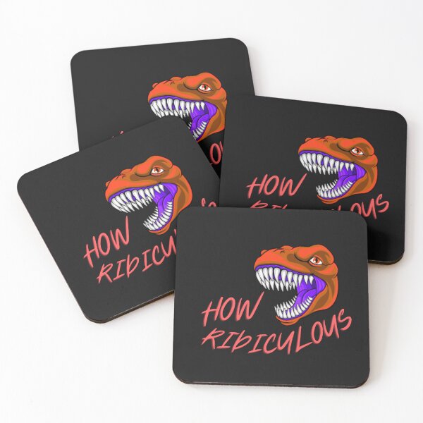 Item preview, How Ridiculous Rexy Merch sarcastic dinosaur designed and sold by ValleyDream.
