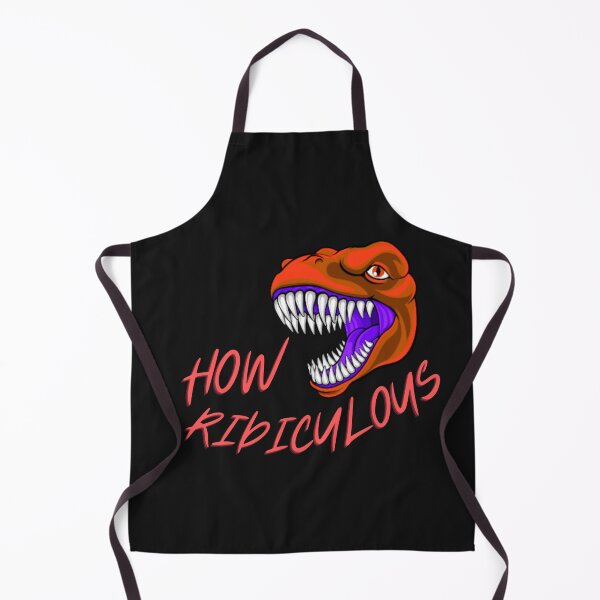 Item preview, How Ridiculous Rexy Merch sarcastic dinosaur designed and sold by ValleyDream.