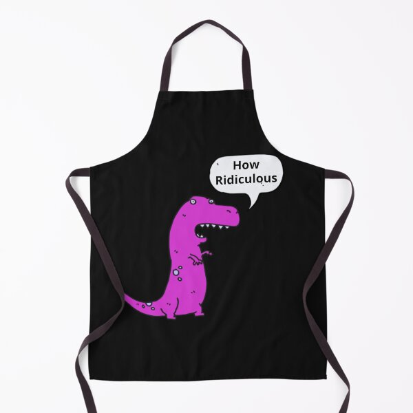 Item preview, How Ridiculous Rexy Merch sarcastic dinosaur designed and sold by ValleyDream.