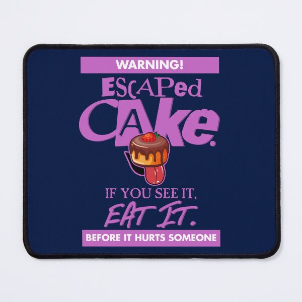 Item preview, WARNING! Escaped CAKE. If you see it, EAT IT. Before it hurts someone (PINK) - Funny Baker Cake Baking Design designed and sold by RetroTeeStudio.