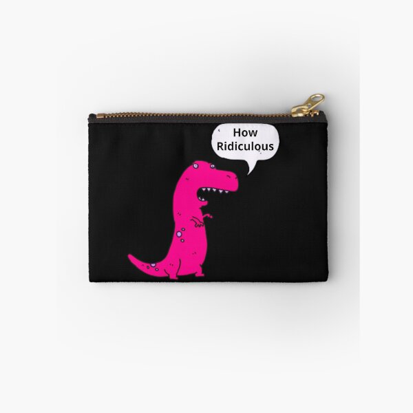 Item preview, How Ridiculous Rexy Merch sarcastic dinosaur designed and sold by ValleyDream.