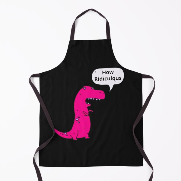 Item preview, How Ridiculous Rexy Merch sarcastic dinosaur designed and sold by ValleyDream.