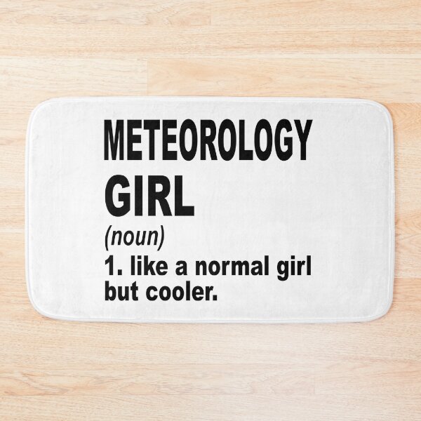 Item preview, Meteorology Girl Like A Normal Girl But Cooler,Meteorology Lovers Gift designed and sold by Dogs Geeky⭐⭐⭐⭐⭐.