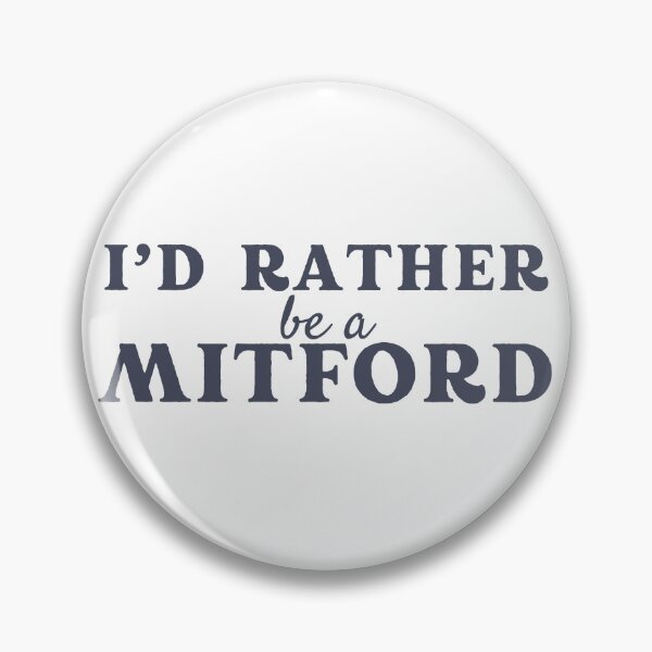 Item preview, I’d rather be a Mitford designed and sold by CastlesClassics.