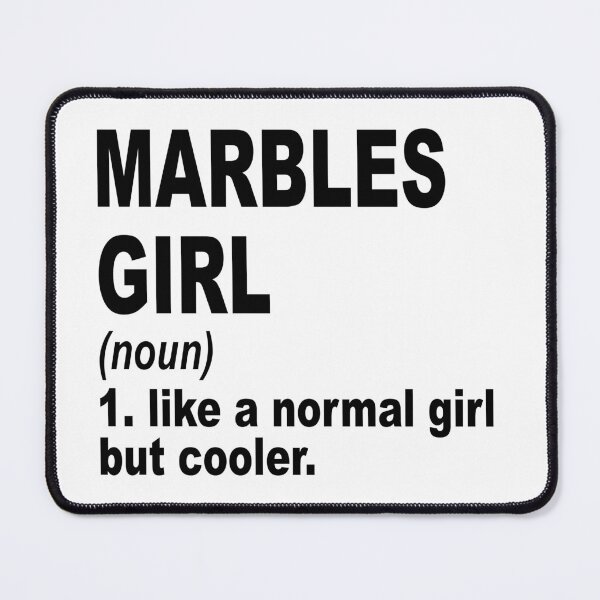Item preview, Marbles Sister,Marbles girl like a normal girl but cooler designed and sold by Dogs Geeky⭐⭐⭐⭐⭐.
