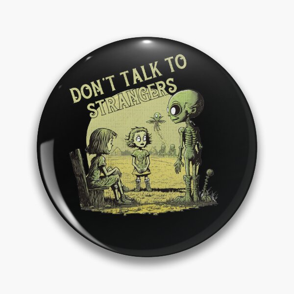 Item preview, Don't Talk to Strangers designed and sold by RetroZ0.