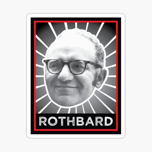Rothbardian Gifts & Merchandise | Redbubble