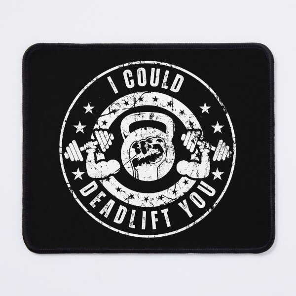 Item preview, I Could Deadlift You - Powerful - Bodybuilder - Funny Gym Quote designed and sold by ImagesDesigns.