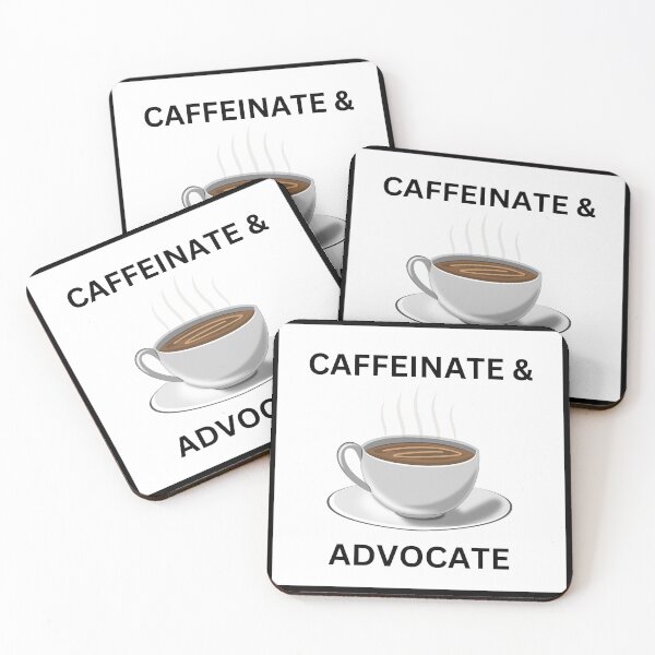 Item preview, Caffeinate And Advocate designed and sold by mystylecorner.