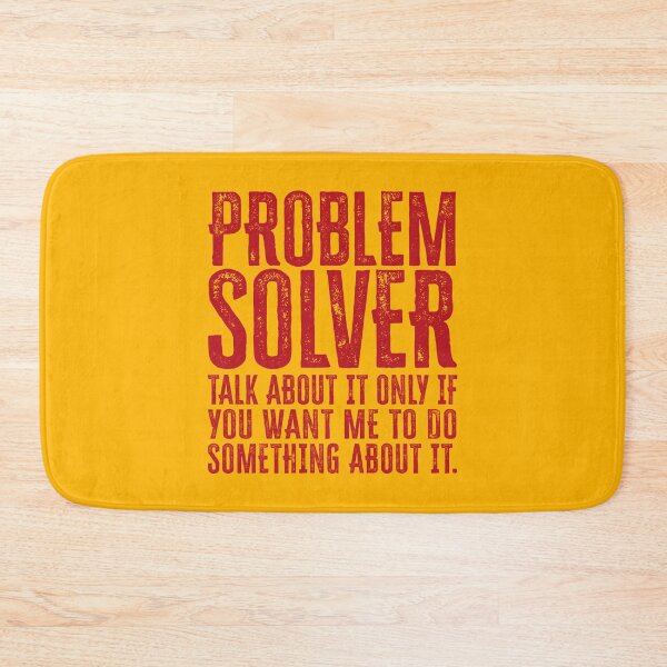 Item preview, Problem Solver: Talk About It Only If You Want Me To Do Something About It - Red designed and sold by Reconocer.
