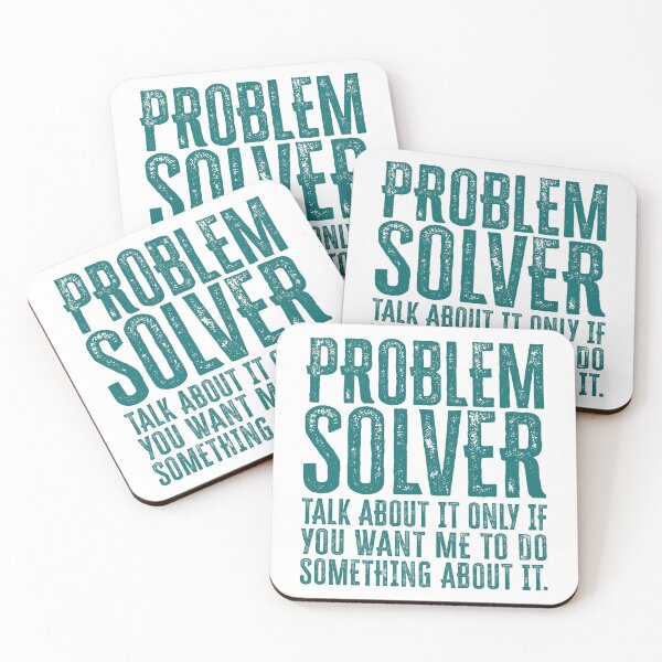 Item preview, Problem Solver: Talk About It Only If You Want Me To Do Something About It - Teal designed and sold by Reconocer.