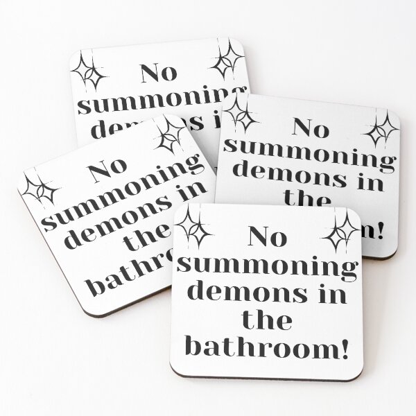Item preview, No summoning demons in the bathroom! designed and sold by tattooclumsey.