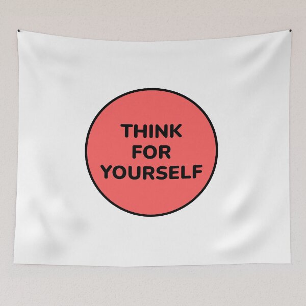 Item preview, THINK FOR YOURSELF designed and sold by Inspirationmotivation.