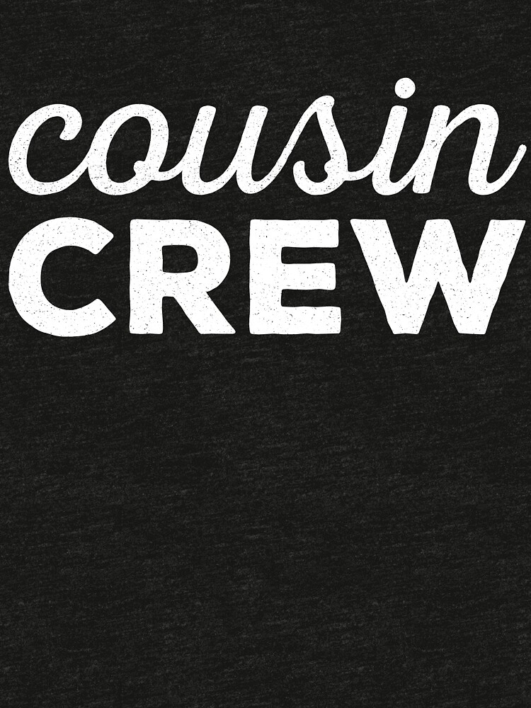 cousin crew pictures