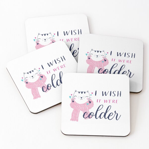 Item preview, i wish it were colder i wish it were cold cute kitty cat in pink scarf for winter cold snowy weather season lovers  designed and sold by Karisdesignss.