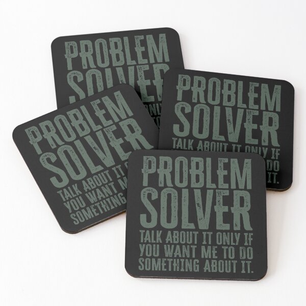 Item preview, Problem Solver: Talk About It Only If You Want Me To Do Something About It - Olive designed and sold by Reconocer.