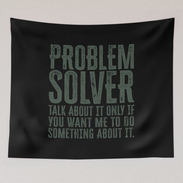 Item preview, Problem Solver: Talk About It Only If You Want Me To Do Something About It - Olive designed and sold by Reconocer.