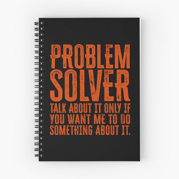Item preview, Problem Solver: Talk About It Only If You Want Me To Do Something About It - Orange designed and sold by Reconocer.
