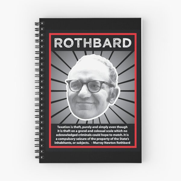 Item preview, Murray Rothbard with Quote designed and sold by Libertopia Graphics.