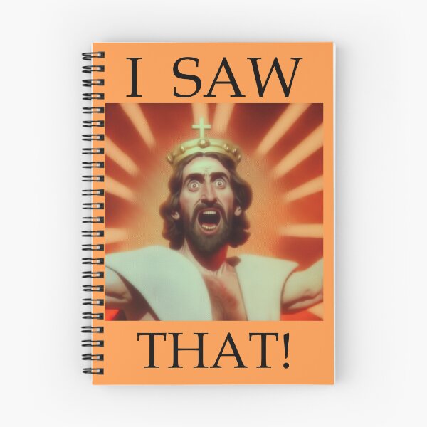 Item preview, I saw that! Jesus designed and sold by wumples.
